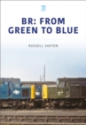 Image for BR: From Green to Blue