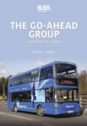 Image for The Go-Ahead Group: the first 25 years
