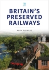 Image for Britain&#39;s preserved railways