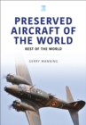 Image for Preserved Aircraft of the World