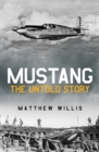 Image for Mustang  : the untold story