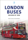 Image for London Buses: Review of 1998