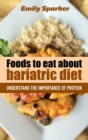 Image for Foods to Eat about bariatric diet : Understand the importance of protein