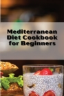 Image for Mediterranean Diet Cookbook Quick and Easy