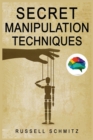 Image for Secret Manipulation Techniques