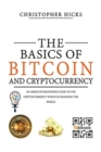 Image for The Basics of Bitcoin and Cryptocurrency