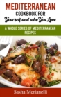 Image for Mediterranean Cookbook for Yourself and who you Love
