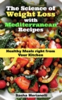 Image for The Science of Weight Loss with Mediterranean Recipes