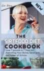 Image for The Sirtfood Diet Cookbook : Lose 7 pounds in 7 Days by Activating Your Skinny Gene with the Power of Sirtuins
