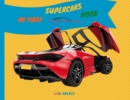Image for My First Supercars Book