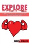 Image for Explore the Power of Heart : An Ultimate Guide to Discover Relationship between Heart and Brain