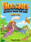 Image for Dinosaurs Activity Book for kids 6-12