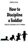 Image for How to Discipline a Toddler