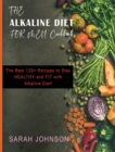 Image for Alkaline Diet for Men Cookbook : The Best 120+ Recipes to Stay HEALTHY and FIT with Alkaline Diet!