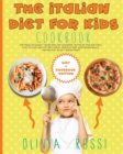 Image for Italian Diet for Kids Cookbook
