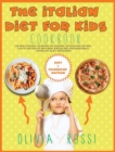 Image for Italian Diet for Kids Cookbook
