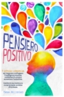 Image for Il Pensiero Positivo
