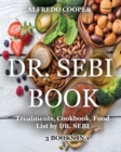 Image for Dr. Sebi Book : 3 Books in 1: Treatments, Cookbook, Food List by DR. SEBI