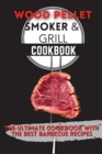Image for Wood Pellet Smoker &amp; Grill Cookbook