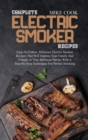Image for Complete Electric Smoker Recipes