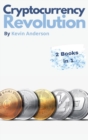 Image for Cryptocurrency Revolution - 2 Books in 1 : Everything You Need to Know to Take Advantage of the 2021 Bitcoin Bull Run!