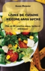 Image for Livre de Cuisine Regime Sans Sucre