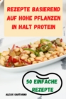Image for Rezepte Basierend Auf Hohe Pflanzen in Halt Protein 50 Einfache Rezepte