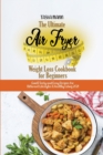 Image for The Ultimate Air Fryer Weight Loss Cookbook for Beginners