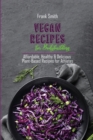Image for Vegan Recipes for Bodybuilding : Affordable, Healthy &amp; Delicious Plant-Based Recipes for Athletes