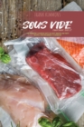 Image for Sous Vide Cookbook Bible : The definitive cookbook with 60 Most wanted and tasty Recipes, from beginners to advanced