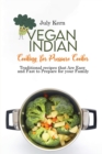 Image for Vegan Indian Cooking for Pressure Cooker : Traditional recipes that Are Easy and Fast to Prepare for your Family