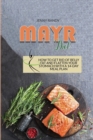 Image for Mayr Diet : How To Get Rid Of Belly Fat And Flatten Your Stomach With A 14-Day Meal Plan