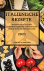 Image for Italienische Rezepte 2021 (Italian Recipes 2021 German Edition)