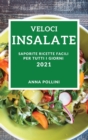 Image for Veloci Insalate 2021 (Quick Salad Recipes 2021 Italian Edition)