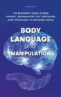 Image for BODY LANGUAGE AND MANIPULATION: THE BEGI