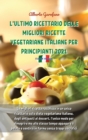 Image for L&#39;Ultimo Ricettario Delle Migliori Ricette Vegetariane Italiane Per Principianti 2021