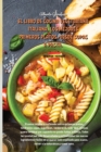 Image for El Libro de Cocina Vegetariana Italiana, Los Mejores Primeros Platos, Desde Sopas a Pasta. : The new cookbook focused only on first courses, we will have soups, legumes, vegetables of all kinds, rice 