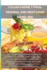 Image for Italian Cuisine Typical Regional and Vegetarian Dishes 2021
