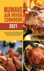Image for Nuwave Air Fryer Cookbook 2021