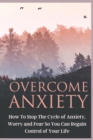 Image for Overcome Anxiety