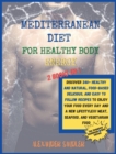 Image for The Mediterranean Diet for Healthy Body Energy