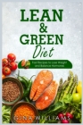 Image for Lean and Green Diet : Fast Recipes to Lose Weight and Balance Hormones