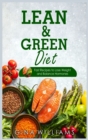 Image for Lean and Green Diet : Fast Recipes to Lose Weight and Balance Hormones