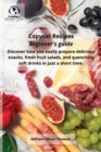 Image for Copycat Recipes Beginner&#39;s guide