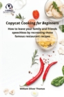Image for Copycat Cooking for Beginners