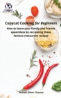 Image for Copycat Cooking for Beginners