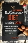 Image for The Ultimate Mediterranean Diet Cookbook 2021
