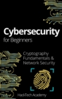 Image for Cybersecurity For Beginners