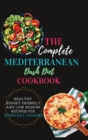 Image for The Complete Mediterranean Dash Diet Cookbook