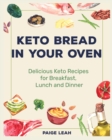 Image for Keto Bread In Your Oven